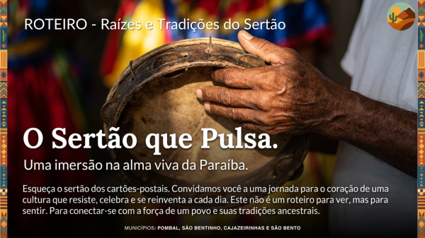 ROTEIRO 01 — Raízes e Tradições do Sertão